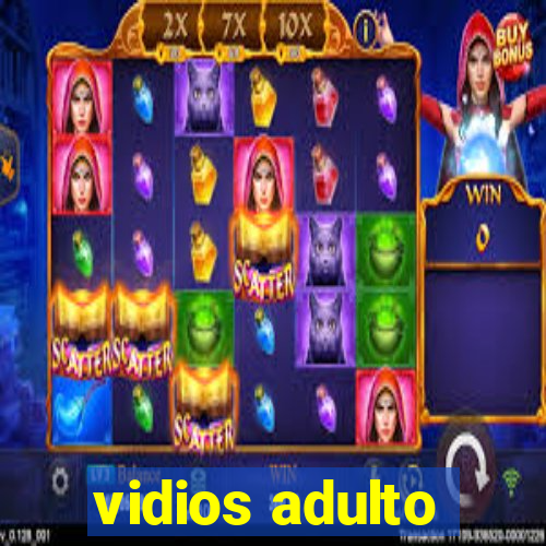 vidios adulto